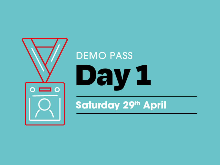 Demo Pass: Day 1 (29 April)